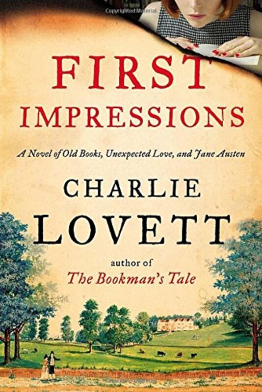 Book cover for "First Impressions of Old Books, Unexpected Love, and Jane Austen" by Charlie Lovett