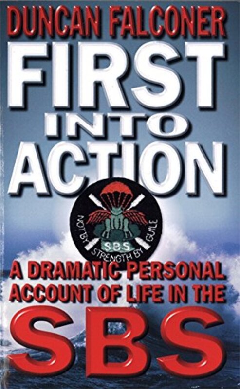 Book cover for "First Into Action" by Duncan Falconer