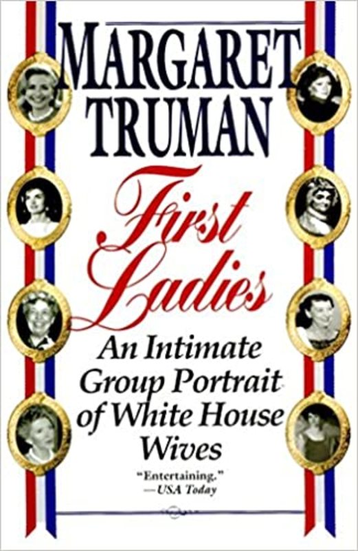 Book cover for "First Ladies" by Margaret Truman
