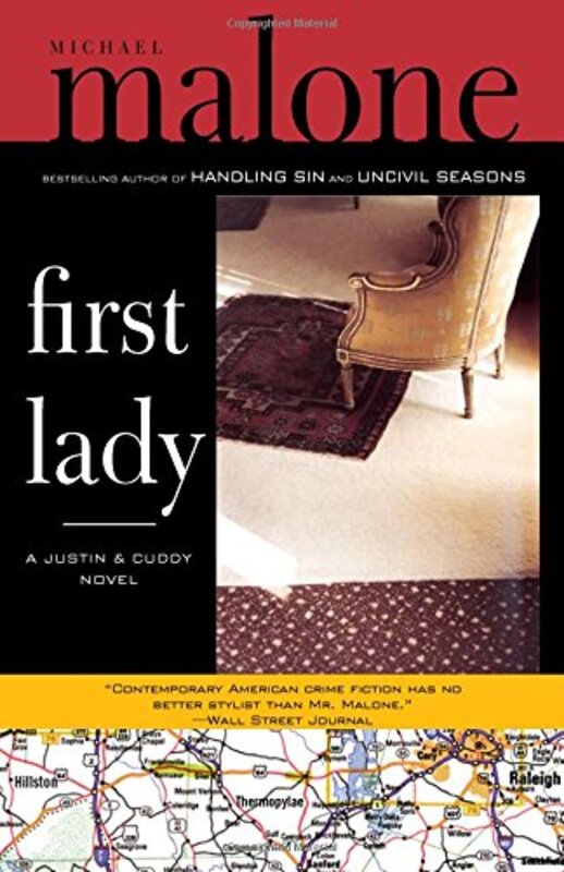 Book cover for "First Lady" by Michael Malone