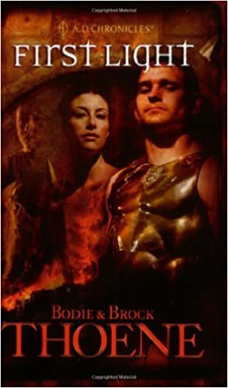 Book cover for "First Light" by Bodie and Brock Thoene