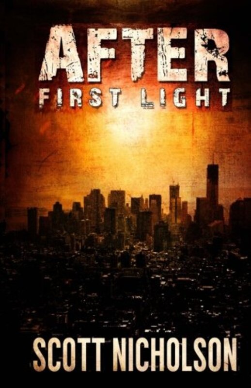 Book cover for "First Light" by Scott Nicholson