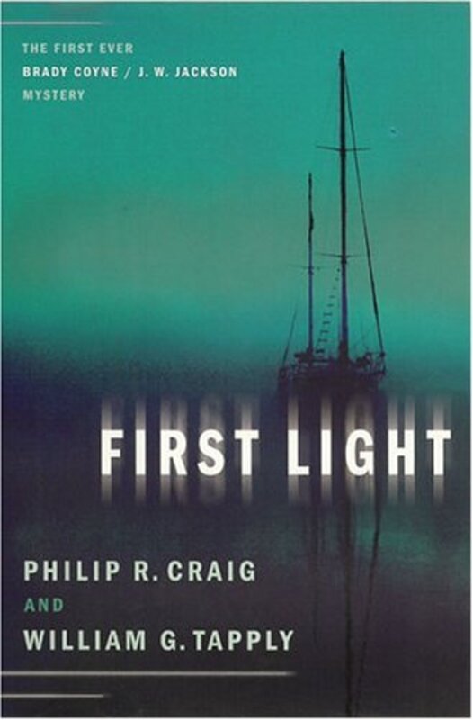 Book cover for "First Light" by William G Tapply