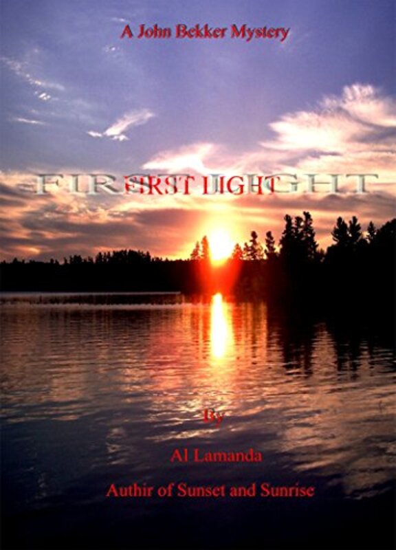 Book cover for "First Light" by Al Lamanda
