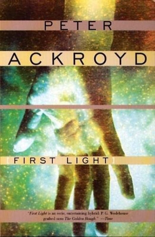 Book cover for "First Light" by Peter Ackroyd