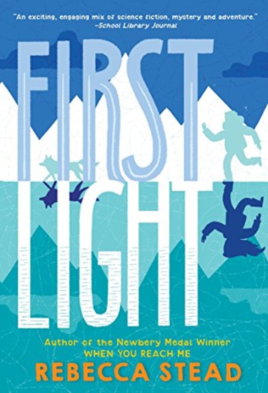Book cover for "First Light" by Rebecca Stead