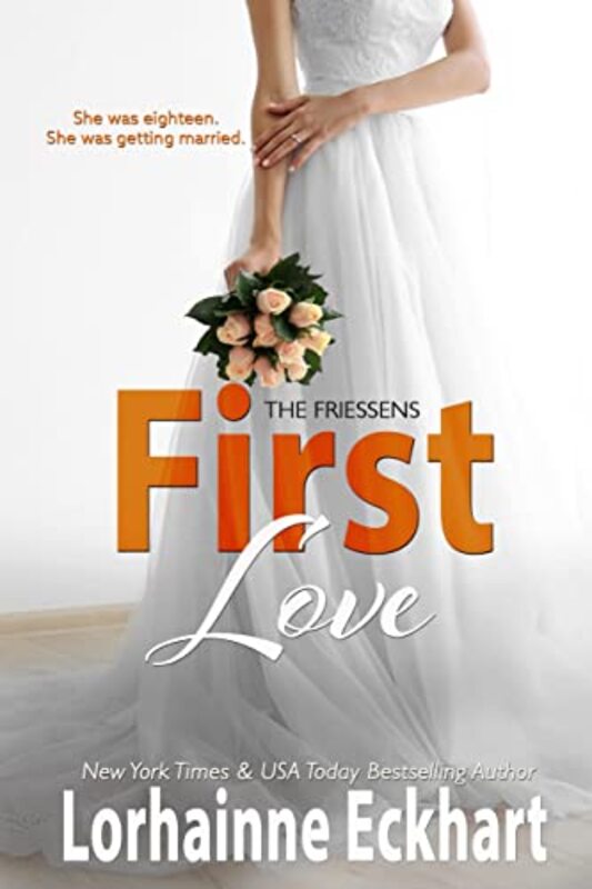 Book cover for "First Love" by Lorhainne Eckhart