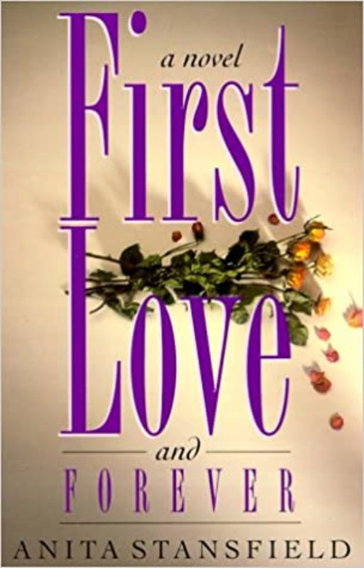 Book cover for "First Love and Forever" by Anita Stansfield