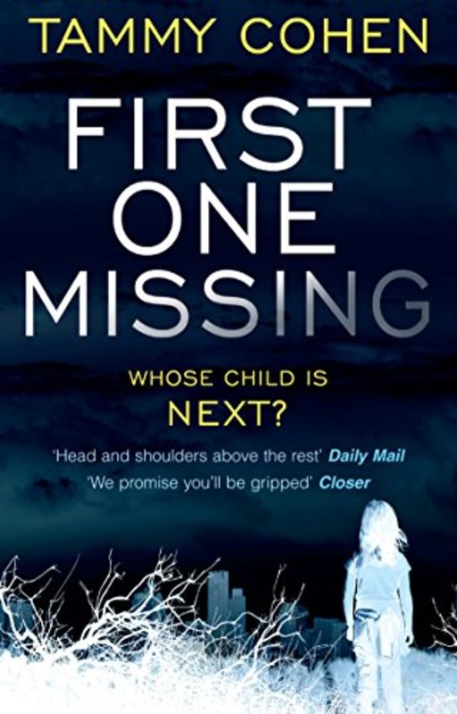 Book cover for "First One Missing" by Tamar Cohen