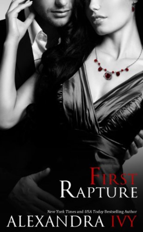 Book cover for "First Rapture" by Alexandra Ivy