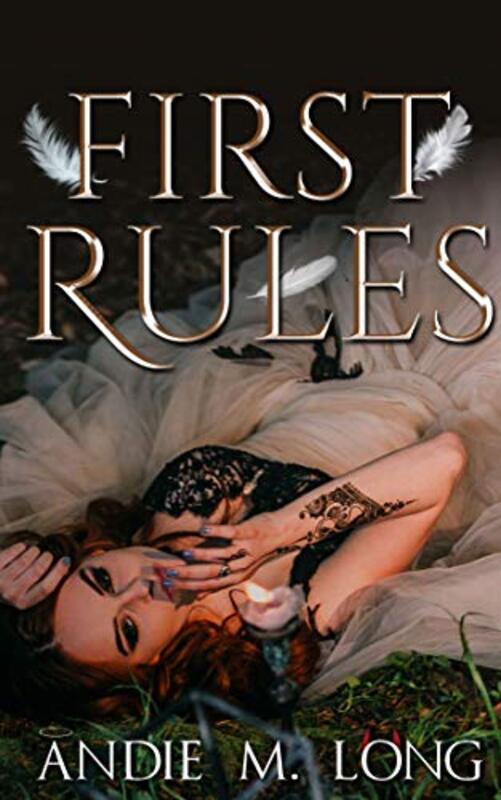 Book cover for "First Rules" by Andie M Long