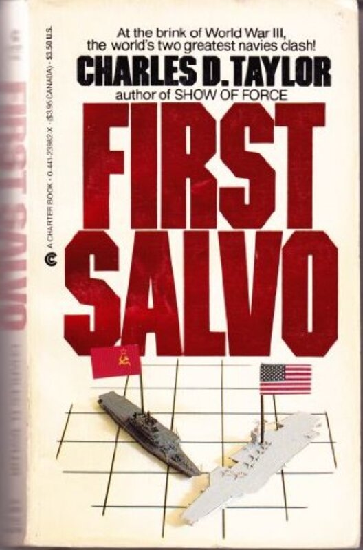Book cover for "First Salvo" by Charles D Taylor