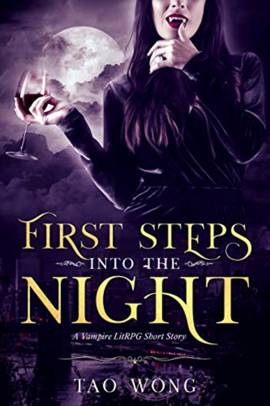 Book cover for "First Steps into the Night" by Tao Wong