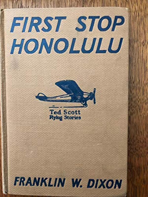 Book cover for "First Stop Honolulu" by Franklin W Dixon