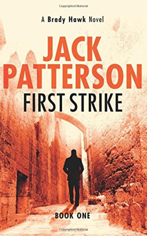Book cover for "First Strike" by Jack Patterson