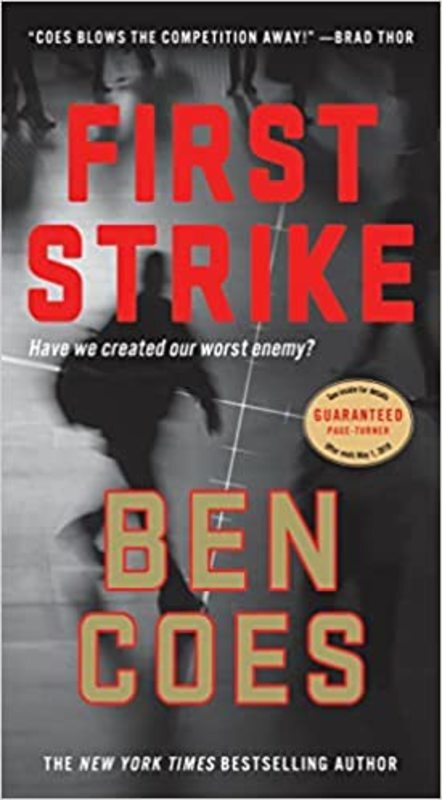 Book cover for "First Strike" by Ben Coes