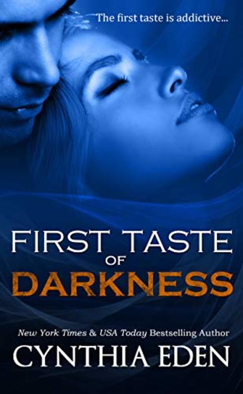 Book cover for "First Taste of Darkness" by Cynthia Eden