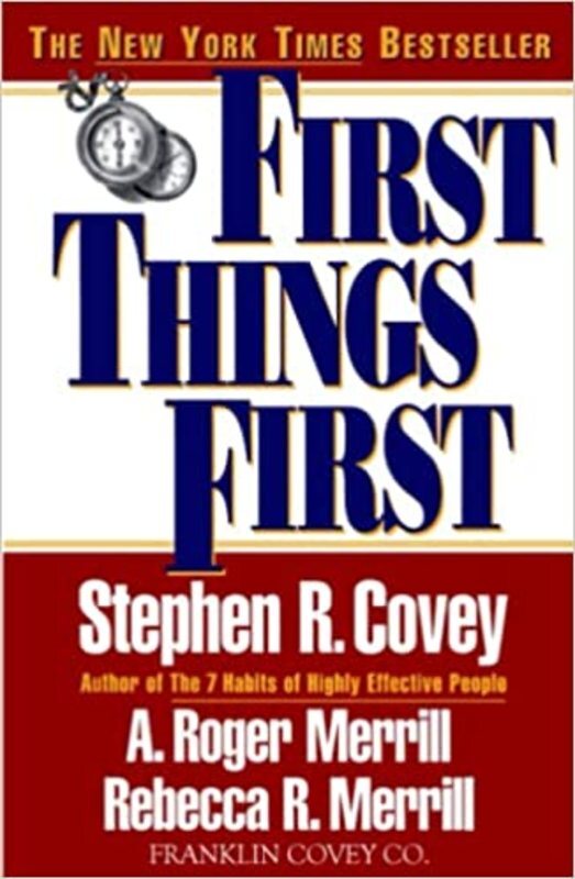 Book cover for "First Things First" by Stephen R. Covey