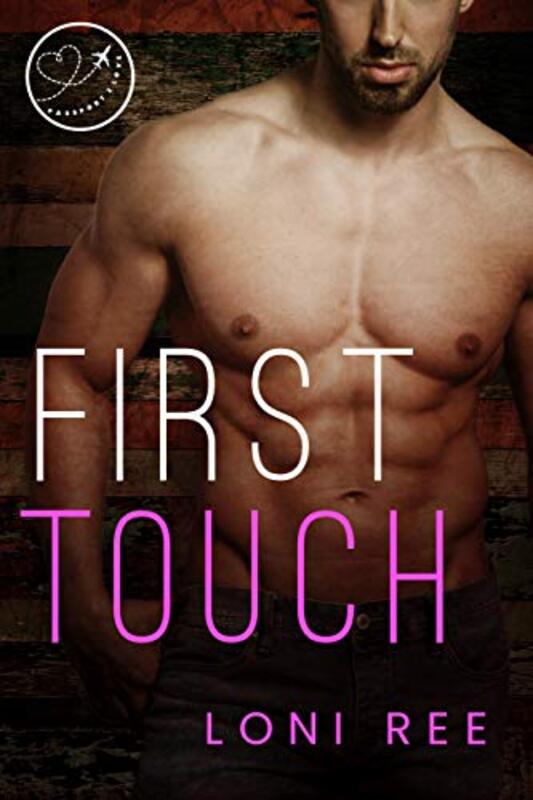 Book cover for "First Touch" by Loni Ree