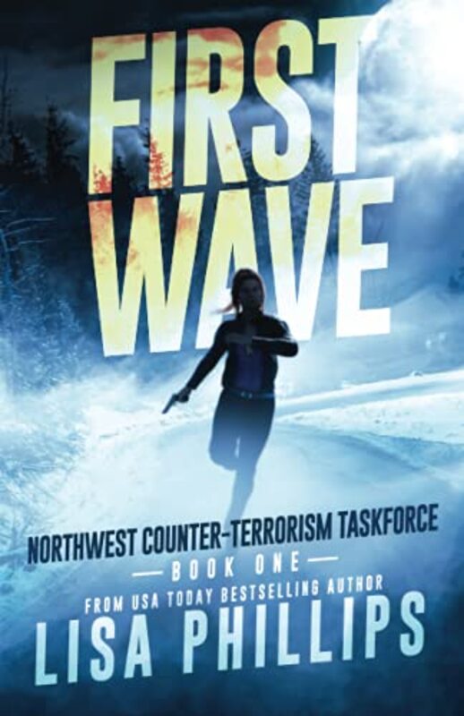 Book cover for "First Wave" by Lisa Phillips