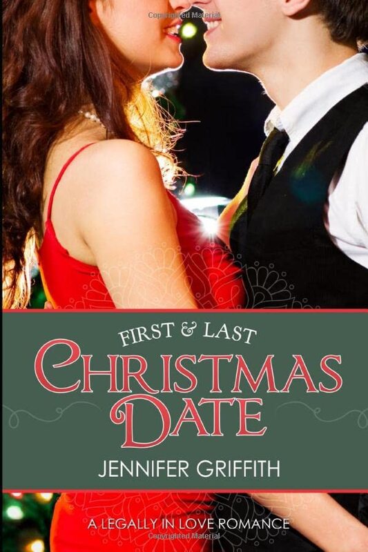 Book cover for "First and Last Christmas Date" by Jennifer Griffith