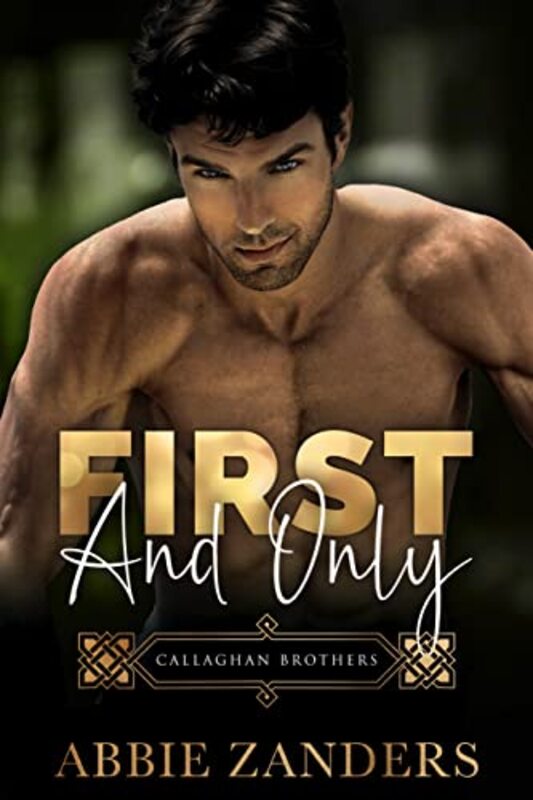 Book cover for "First and Only" by Abbie Zanders