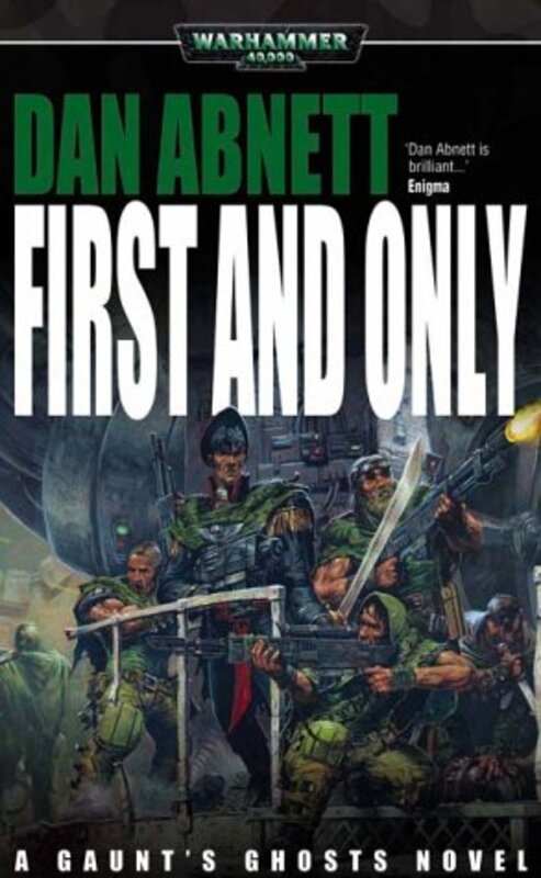 Book cover for "First and Only" by Dan Abnett