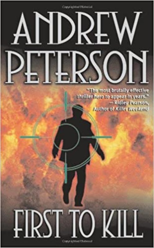 Book cover for "First to Kill" by Andrew Peterson