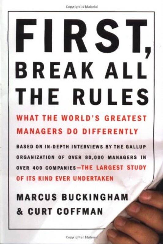 Book cover for "First, Break All the Rules" by Marcus Buckingham