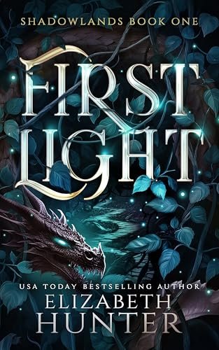 Book cover for "First Light" by Elizabeth Hunter