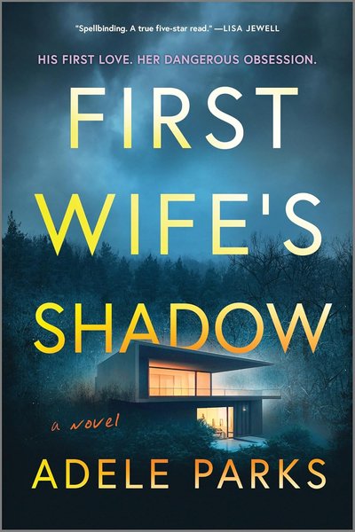 Book cover for "First Wife's Shadow" by Adele Parks