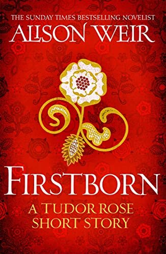 Book cover for "Firstborn" by Alison Weir