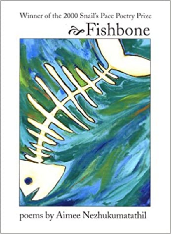 Book cover for "Fishbone" by Aimee Nezhukumatathil