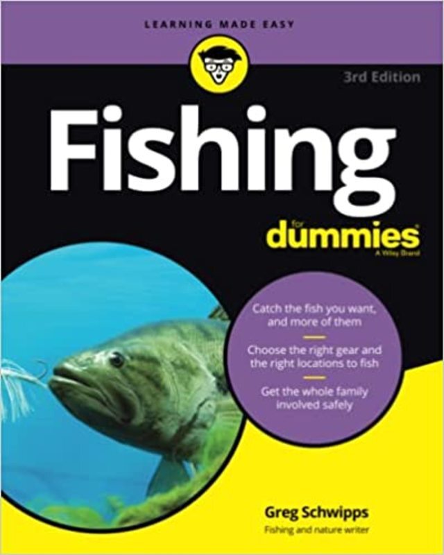 Book cover for "Fishing For Dummies" by Greg Schwipps