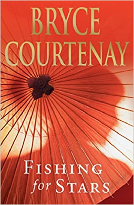 Book cover for "Fishing for Stars" by Bryce Courtenay