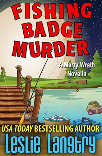 Book cover for "Fishing Badge Murder" by Leslie Langtry