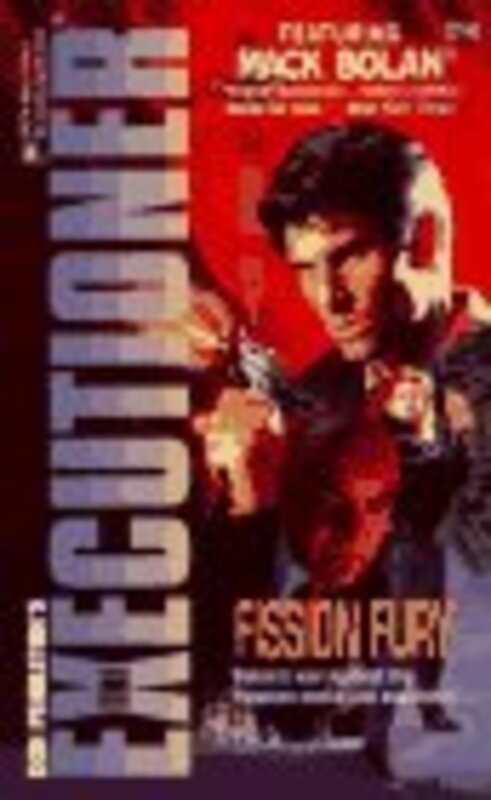 Book cover for "Fission Fury" by Don Pendleton