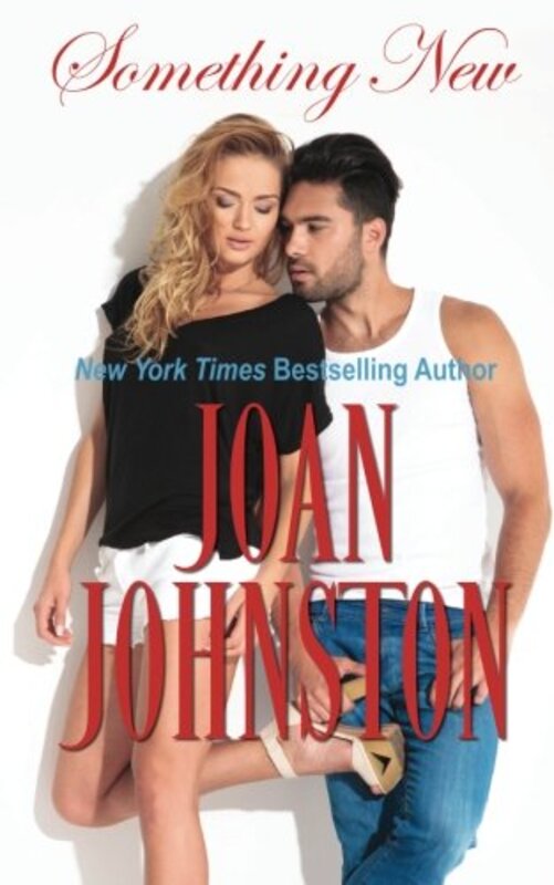 Book cover for "Fit to Be Tied / Something New" by Joan Johnston