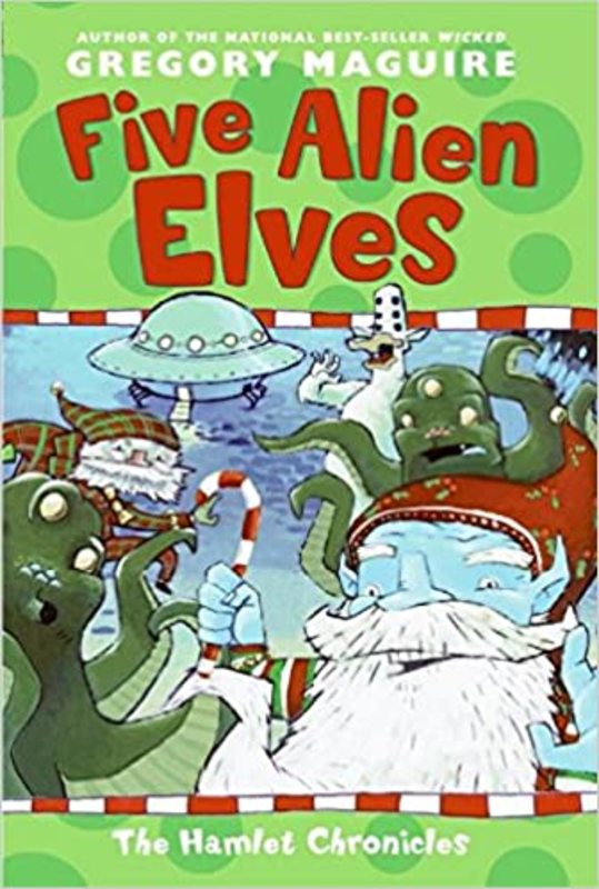 Book cover for "Five Alien Elves" by Gregory Maguire