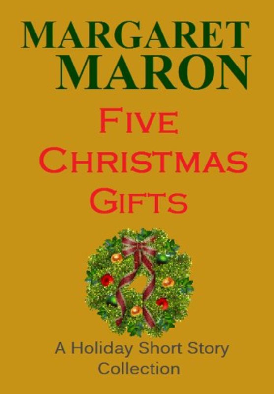 Book cover for "Five Christmas Gifts" by Margaret Maron