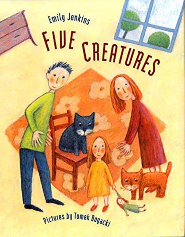 Book cover for "Five Creatures" by Emily Jenkins