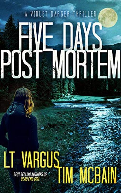 Book cover for "Five Days Post Mortem" by LT Vargus