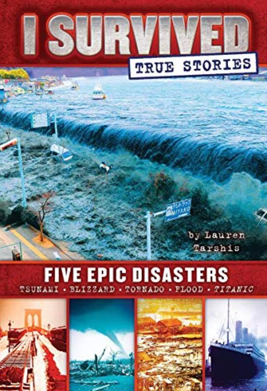 Book cover for "Five Epic Disasters" by Lauren Tarshis