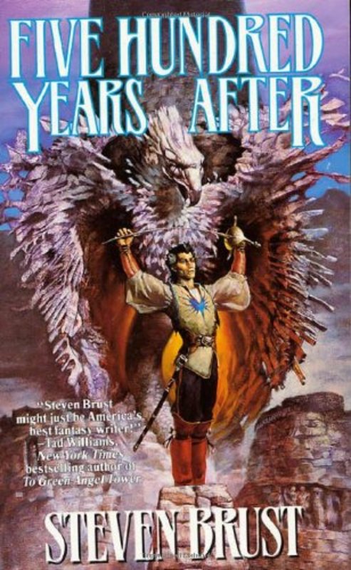 Book cover for "Five Hundred Years After" by Steven Brust