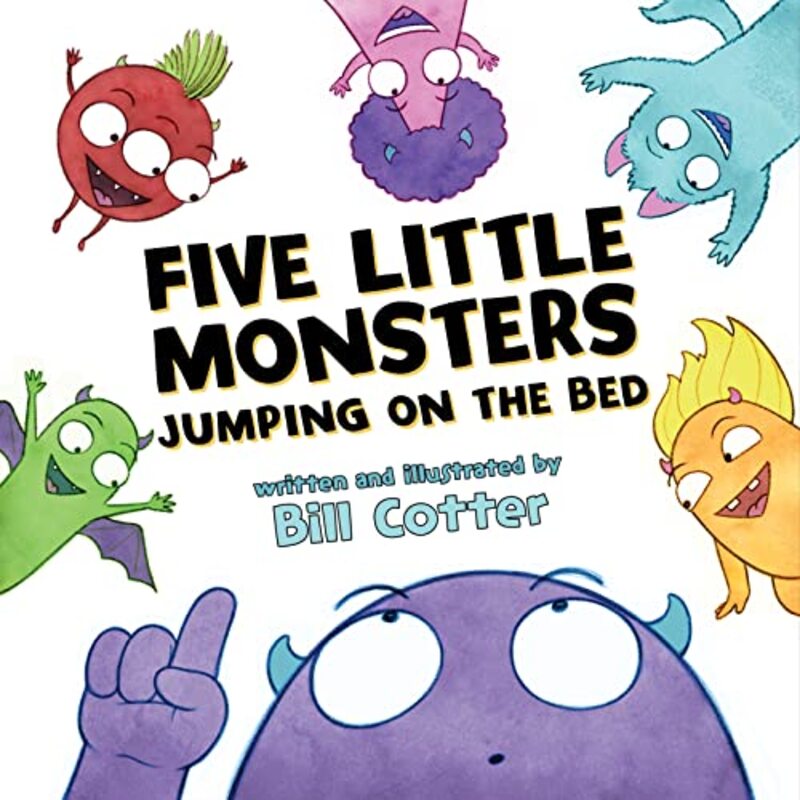 Book cover for "Five Little Monsters Jumping on the Bed" by Bill Cotter