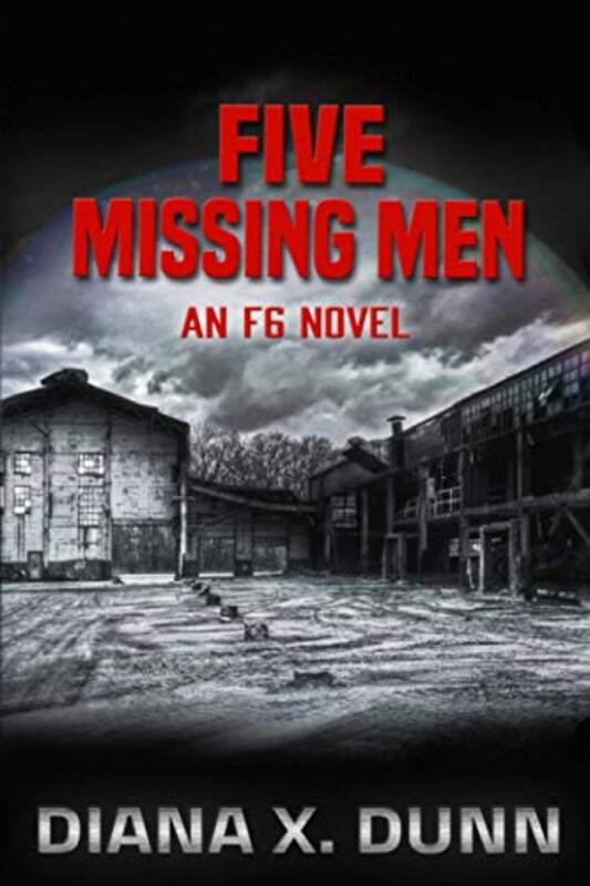 Book cover for "Five Missing Men" by Diana Xarissa Dunn