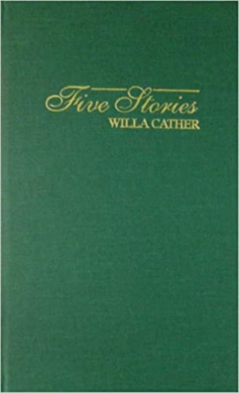 Book cover for "Five Stories" by Willa Cather