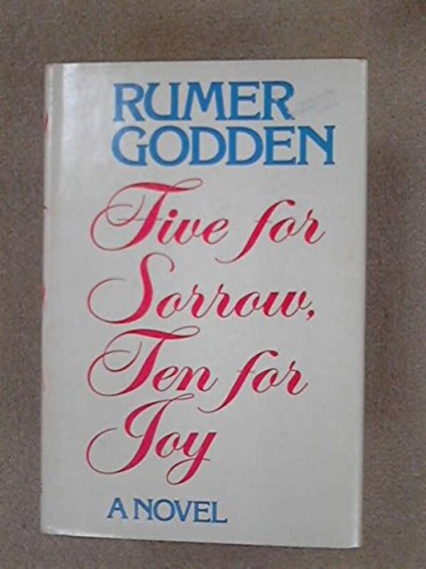Book cover for "Five for Sorrow, Ten for Joy" by Rumer Godden
