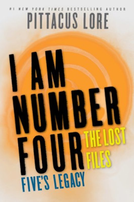 Book cover for "Five's Legacy" by Pittacus Lore