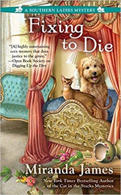 Book cover for "Fixing to Die" by Miranda James